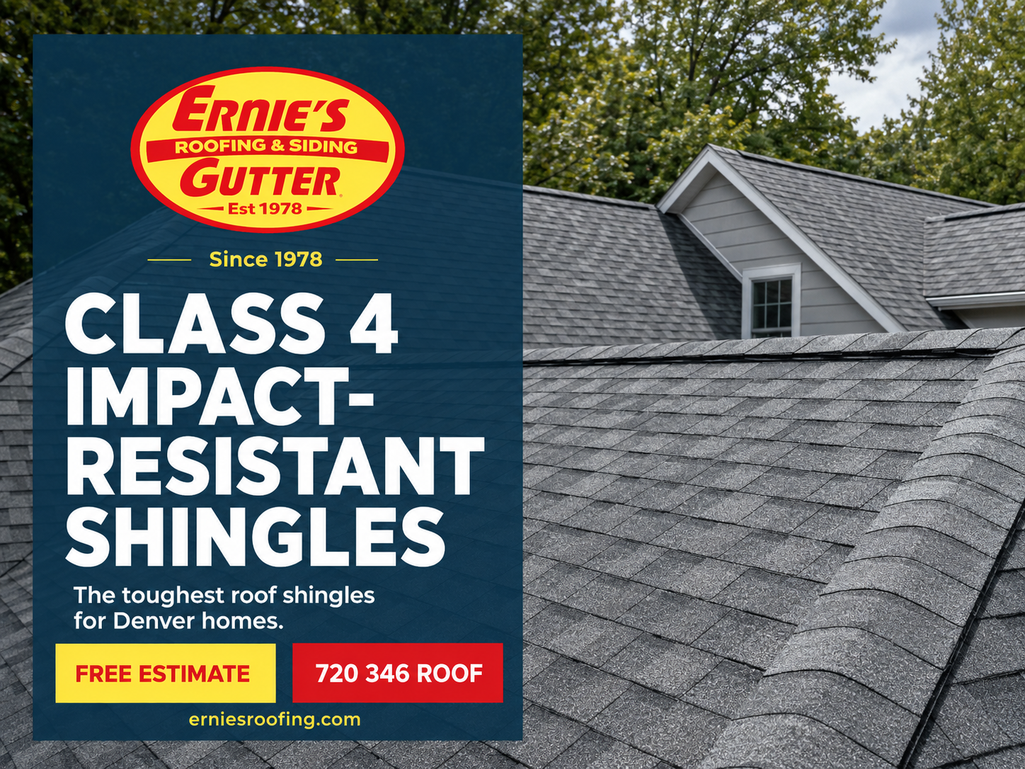 Impact resistant shingles Denver hail rating class 4