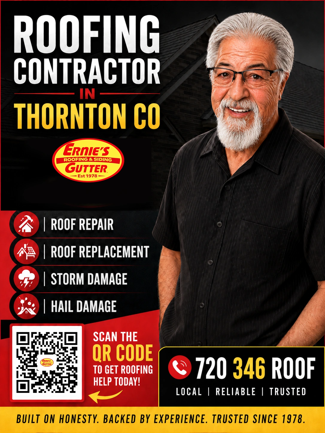 Ernie's Roofing sales poster for Roofing Contractor in Thornton CO with QR code and roof repair services